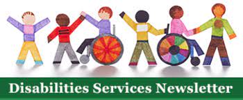 Disability Services Newsletter